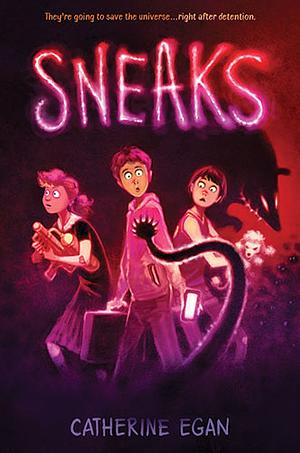 Sneaks by Catherine Egan