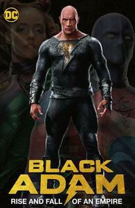 Black Adam: Rise and Fall of an Empire by Geoff Johns