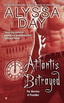 Atlantis Betrayed by Alyssa Day