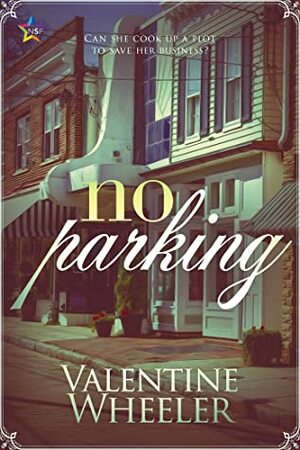 No Parking by Valentine Wheeler