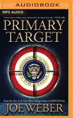 Primary Target by Joe Weber