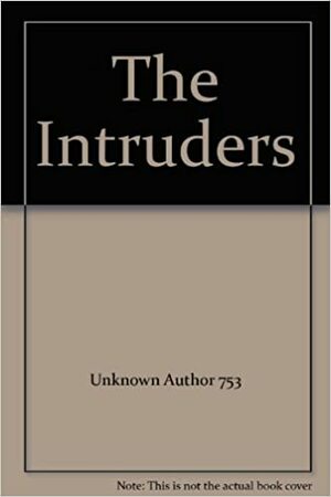 The Intruders by Hugh Garner