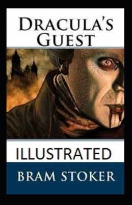 Dracula's Guest Illustrated by Bram Stoker