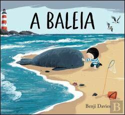 A Baleia by Benji Davies