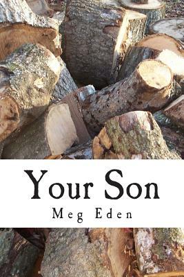 Your Son by Meg Eden