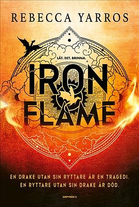 Iron Flame: Svensk utgåva by Rebecca Yarros