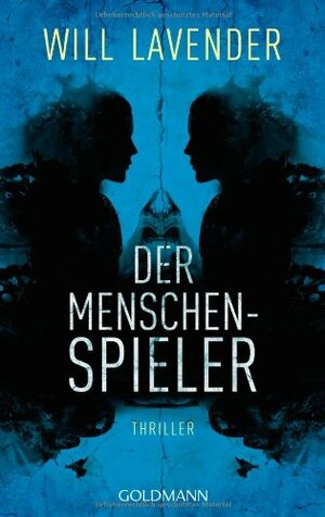 Der Menschenspieler by Will Lavender