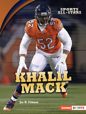 Khalil Mack by Jon M. Fishman