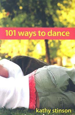 101 Ways to Dance by Kathy Stinson
