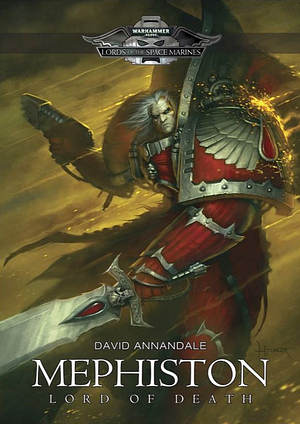Mephiston: Lord of Death by David Annandale