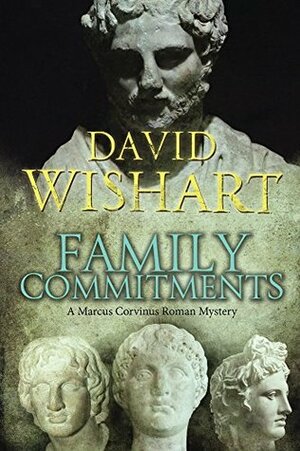 Family Commitments by David Wishart