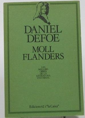 Moll Flanders by Daniel Defoe