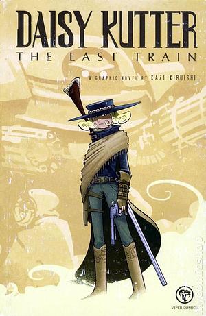 Daisy Kutter: The Last Train by Kazu Kibuishi