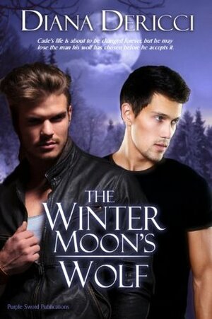 The Winter Moon's Wolf by Diana DeRicci