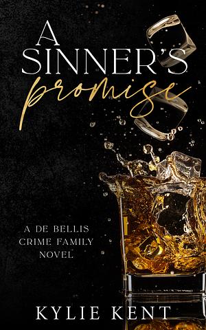 A Sinner's Promise by Kylie Kent