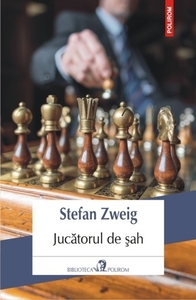 Jucătorul de șah by Stefan Zweig, Mariana Bărbulescu