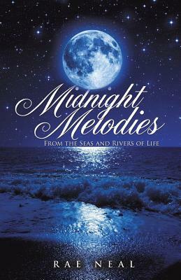 Midnight Melodies by Rae Neal