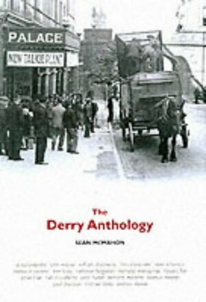 The Derry Anthology by Sean McMahon