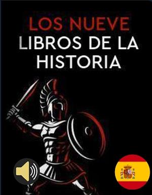 Los nueve libros de la Historia by Herodotus