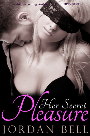 Her Secret Pleasure by Jordan Bell