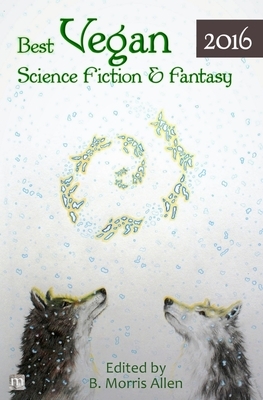 Best Vegan Science Fiction & Fantasy 2016 by 