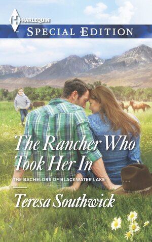 The Rancher Who Took Her In by Teresa Southwick