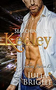 Searching for Keeley by Julia Bright
