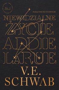 Niewidzialne życie Addie LaRue by V.E. Schwab