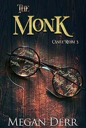 The Monk by Megan Derr