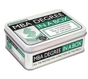 mental_floss Presents MBA Degree in a Box: All the Prestige for a Fraction of the Price by Mental Floss