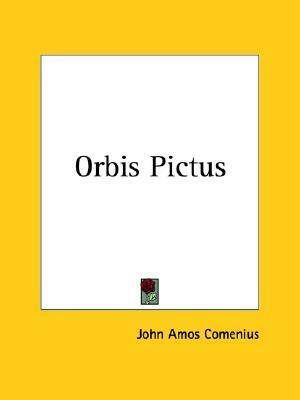 Orbis Pictus by Jan Amos Komenský