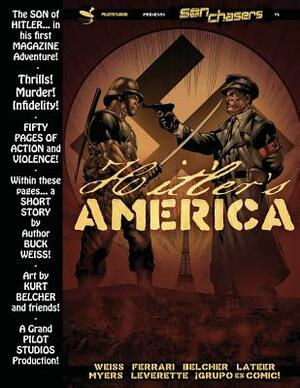 Son Chasers: Hitler's America: Graphic Magazine by Ben Ferrari