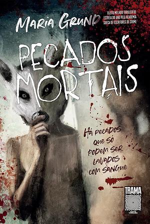 Pecados Mortais  by Maria Grund