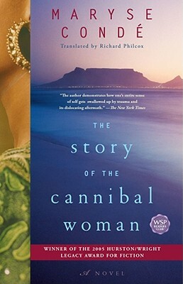 The Story of the Cannibal Woman by Maryse Conde