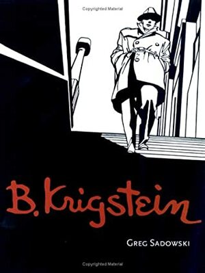 B.Krigstein, Vol. 1 by Greg Sadowski, Bernard Krigstein