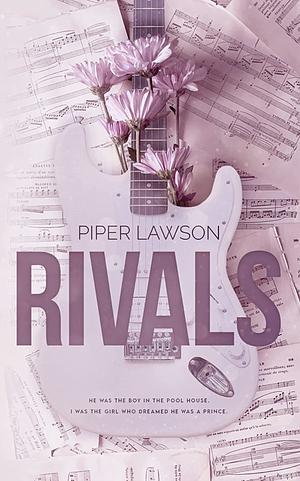 Rivals by Piper Lawson