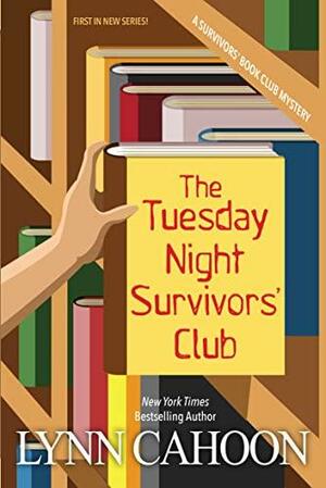 The Tuesday Night Survivors' Club by Lynn Cahoon