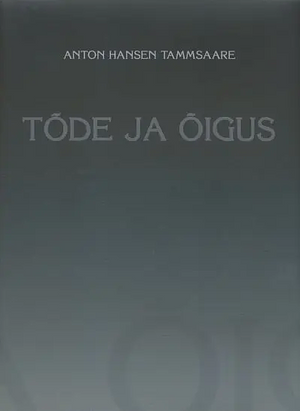 Tõde ja õigus IV by A.H. Tammsaare