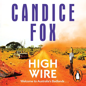 High Wire by Candice Fox