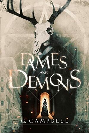 Dames and Demons by G. Campbell