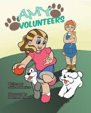 Amy Volunteers by Julie Labossiere