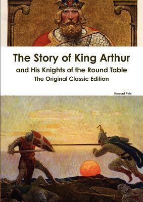 The Story of King Arthur & His Knights by Tania Zamorsky