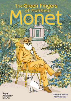 The Garden of Monsieur Monet by Pia Valentinis, Giancarlo Ascari