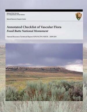 Annotated Checklist of Vascular Flora: Fossil Butte National Monument by National Park Service