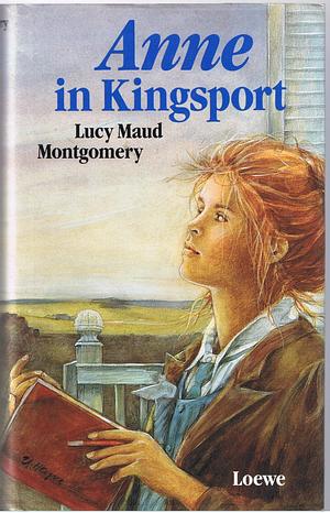 Anne in Kingsport by L.M. Montgomery