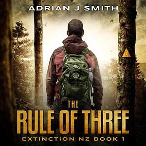 The rule of three  by Adrian J. Smith