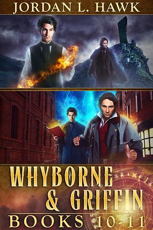 Whyborne & Griffin, Books 10-11: Balefire and Deosil by Jordan L. Hawk