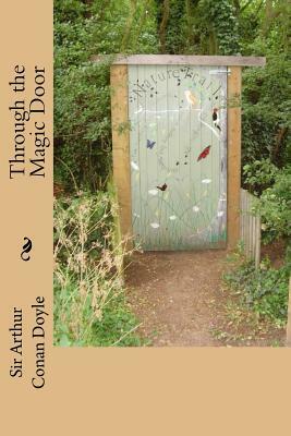 Through the Magic Door by Arthur Conan Doyle