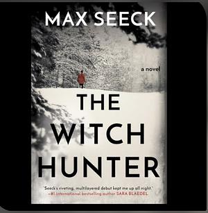 The Witch Hunter by Max Seeck