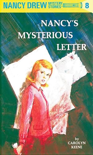 Nancy's Mysterious Letter by Carolyn Keene